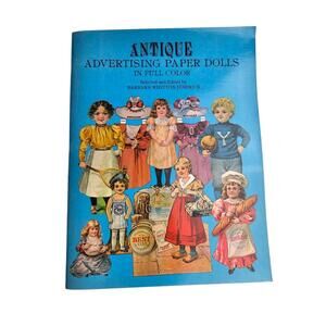 Vintage 1981 ANTIQUE‎ ADVERTISING PAPER DOLLS Doll In Full Color BOOK UNCUT